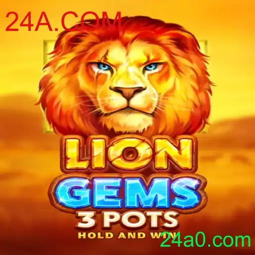 Explorando o Fascinante Mundo de LionGems3pots e sua Ligação com 24A.COM